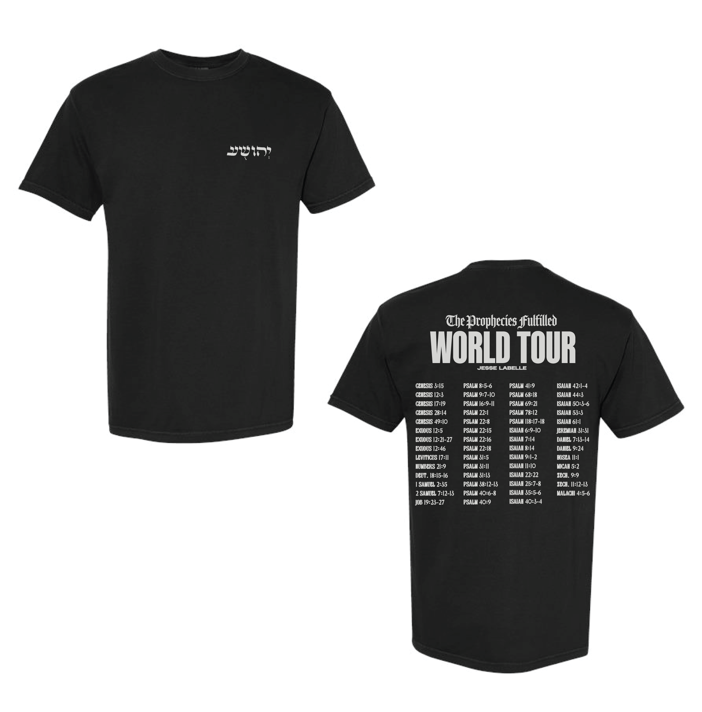 Prophecies Fulfilled World Tour Tee